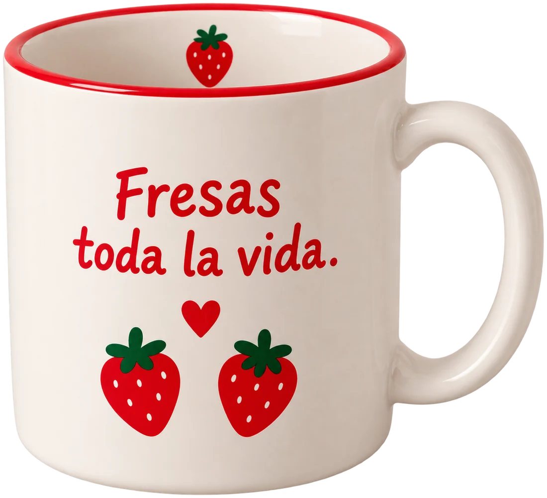 Taza Fresas toda la vida